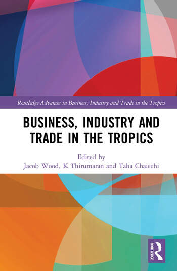Business, Industry, and Trade in the Tropics cover. 