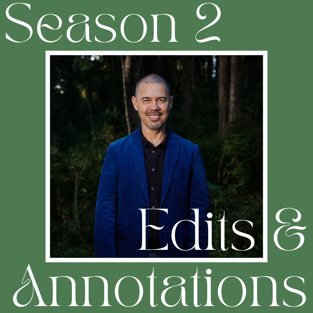 Portrait of Steve in a green frame saying Season 2 Edits & Annotations