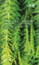 Tropical plant knowledge for science and society. Plant science at the Australian Tropical Herbarium 2008-20015 and beyond.