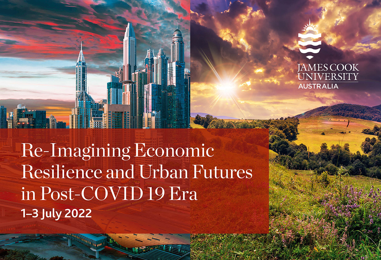 RE-Imagining Economic REsilience and Urban Futures in a Post-COVID 19 Era. 1-3 July 2022. 