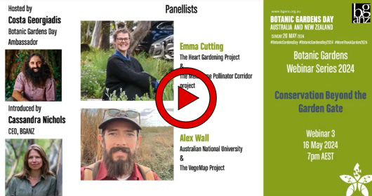 Watch the Botanic Gardens Webinar