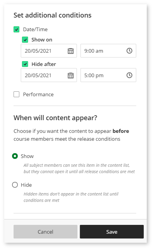 Image shows a screenshot of setting the Date/Time condition. Fourth step - Specify if you would like the content to appear to students.
