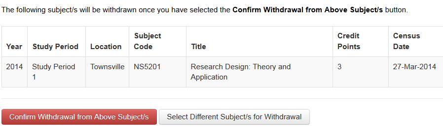 Screenshot showing confirmation that you are about to withdraw from the selected subject message and Confirm Withdrawal from Above Subject/s and Select Different Subject/s for Withdrawal buttons.
